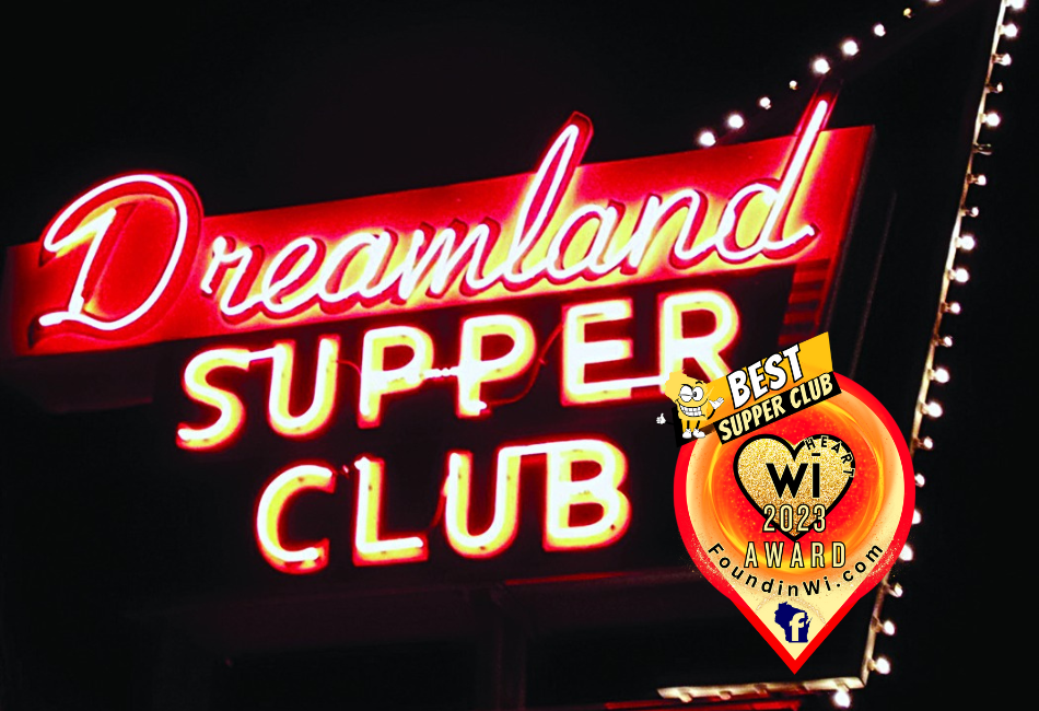 Dreamland Chosen as Best Supper Club in Wisconsin 2023