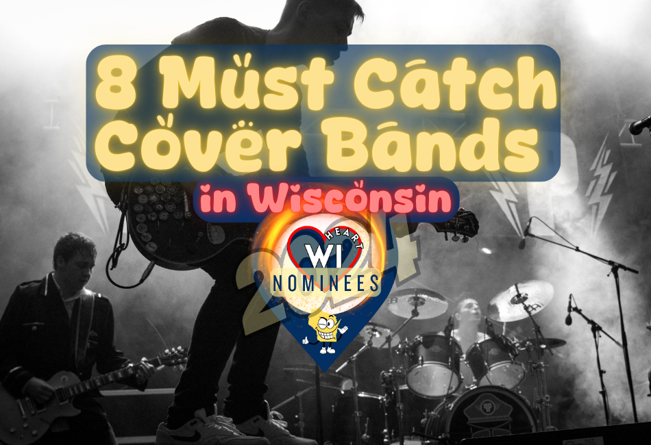 8 Must Catch Cover Bands in Wisconsin – Pick Best of 2024